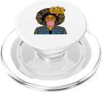 Be You With No Apologies Black Afro Woman Positive Vibes PopSockets PopGrip for MagSafe