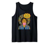 Be You with No Apologies Black Afro Woman Positive Vibes Tank Top