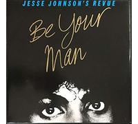 Be Your Man - Jesse Johnson's Revue 12"