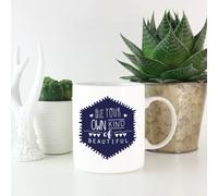 Be Your Own Kind Of Beautiful Mug