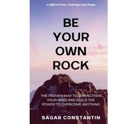 Be Your Own Rock