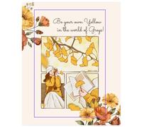 Be Your Own Yellow in a World of Greys Notebook | Journalling Notebook | Notes | Lined Notebook