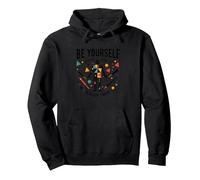 Be Yourself Everyone Else Is Already Taken Motivational Pullover Hoodie, Adult Unisex, Black, M