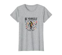 Be Yourself Everyone Else is Already Taken Motivational T-Shirt, Women, Heather Grey, S