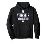Be Yourself They'll Adjust Trans Pride Flag LGBTQ Ally Pullover Hoodie
