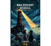 BEA POCKET and the Lie in the Lighthouse (The Pocket Detective)