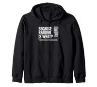 Beacaus Reading Is What Fundamental Bookworm Lovers Geek Zip Hoodie