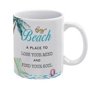 Beach A Place to Lose Your Mind and Find Your Soul Mug, Beach Life Mug Funny Coffee Mug,Man Cave Prints,The Best Gift for Colleagues, Parents, and Grandparents, 110z Men and Women