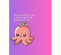 Beach and ocean colouring book: 40 relaxing coastal designs for adults and teens