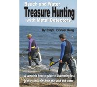 Beach and Water Treasure Hunting with Metal Detectors