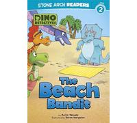 Beach Bandits (Stone Arch Readers: Dino Detectives)
