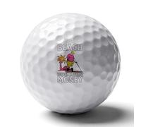 Beach Better Have Money Personalized Golf Balls Gifts for Men Golfers Distance Straighter Shots