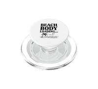 Beach Body Loading... Get Ready for Summer Vibes Fun PopSockets PopGrip for MagSafe