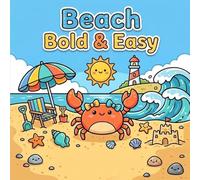 Beach Bold & Easy Coloring Book (Bold and Easy)