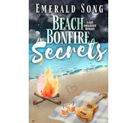 Beach Bonfire Secrets: A Cozy Omegaverse Romance (Serenity Lake Candyverse Romances)
