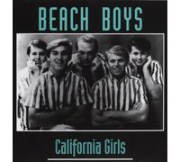 beach boys - california girls