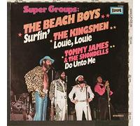 Beach Boys, The , Kingsmen, The , Tommy James & The Shondells - Super Groups - Europa - 111 418.2
