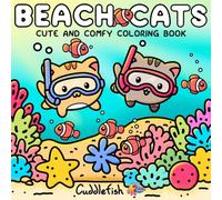Beach Cats: Cute and Comfy Beach Coloring Book for Adults and Teens - Therapeutic Square Coloring Book, Bold and Easy Cozy Cat Coloring, Kawaii Fuzzy ... Relaxation (Hygge Moments Easy Art Therapy)