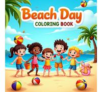 Beach Coloring Book for Kids: Perfect for Summer Days, Travel, and Creative Fun