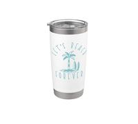 Beach Forever Funny Stainless Steel Insulated Tumbler