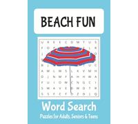 Beach Fun Word Search Puzzle Book: 50+ Beach-Themed Word Search Puzzles for All Ages - Perfect for Summer, Travel, and Relaxatio | 6x9 inches, 110 ... Gift for Vacations, Holidays and Free Times