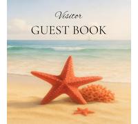 Beach Guest Book: Ocean themed guest book for Rental Home Guest Comments & Recommendations Notebook