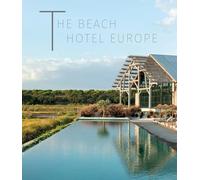 Beach Hotel Europe: Wind, Waves and Water