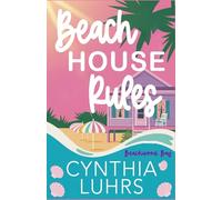 Beach House Rules (Beachwood Bay)
