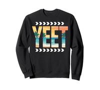 Beach Ocean Yeet Funny Saying Quote Slang Yeet Sweatshirt
