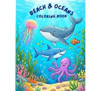 Beach & Oceans Coloring Book: A Fun Ocean and Seaside Coloring Adventure!
