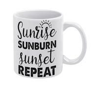 Beach Quote Mug Beach House Decor Sunrise Sunburn Sunset Repeat Mug Funny Coffee Mug,Man Cave Prints,The Best Gift for Colleagues, Parents, and Grandparents, 110z Men and Women