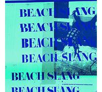 Beach Slang - Loud Bash of Teenage Feeling [CD]