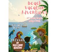 Beach Vacation Adventures: 50 Sudoku Puzzles for Kids & Teens (Large Print)