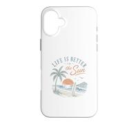 Beach Vacation Surf Graphic Life Is Better In The Sun Summer Case for iPhone 16 Plus