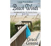 Beach Winds (Large Print): Volume 2 (Grace Greene's Large Print Books)