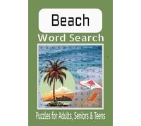 Beach Word Search: 55 Puzzles Celebrating Sun, Surf, and Seaside Fun