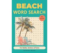 Beach Word Search for Adults, Seniors, & Teens: 55 Easy-to-Read Puzzles for Relaxation, Vacation, and Travel