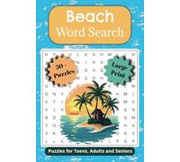 Beach Word Search Puzzle Book: Easy to Read Print about Oceans, Sand, Sun and More | 6x9 inches, 110 pages | 50+ Puzzles_ Gifts for Vacations, Holidays and Improved Focus