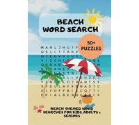 Beach Word Search Puzzle Book: Word Searches with Easy to Read Print about Beach, Relaxation, Vacation and More | 6 x 9 inches, 110 pages | 50+ Puzzles... Gift for Vacations, Holidays and Free Times