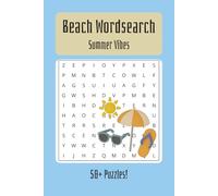 Beach Word Search Puzzle Book: Word Searches with Easy to Read Print about the Beach, Ocean, Summer Vibes, and More │6x9 inches, 110 pages│50+ Puzzles…Gift for Vacation, Holiday, and Free Time
