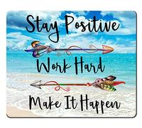 Beaches Sunny Day Mouse pad,Stay Positive Work Hard and Make It Happen Motivational Sign Inspirational Quote Mouse Pad Motivational Quotes for Work