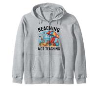 Beaching not Teaching Colorful Summer Teachers Zip Hoodie