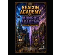 Beacon Academy vs Monroe Academy: Super Teachers: Heroes No More