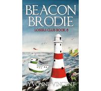 Beacon Brodie: A Losers Club Murder Mystery (Book 6)