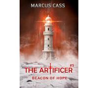 Beacon of Hope (The Artificer Book 5): A Portal Progression Fantasy Series