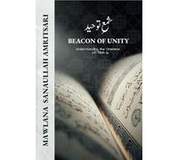 شمع تَوحِید Beacon of unity: Understanding the Oneness of Allah ﷻ