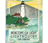 Beacons of Light: Lighthouses