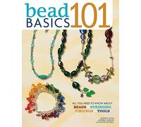 Bead Basics 101: All You Need To Know About Stringing, Findings, Tools (Design Originals) Beading Details on Clasps, Knots, Jump Rings, Bead Sizing, ... About Beads, Stringing, Findings, Tools: 5282