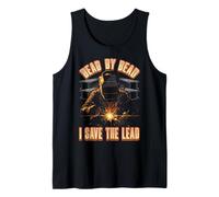 Bead by Bead I Save the Lead Funny Welding Quote with Sparks Tank Top