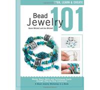 Bead Jewelry 101: A Beginner's Guide to Jewelry Making